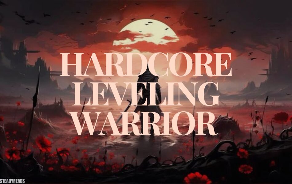 hardcore leveling warrior chapter 329