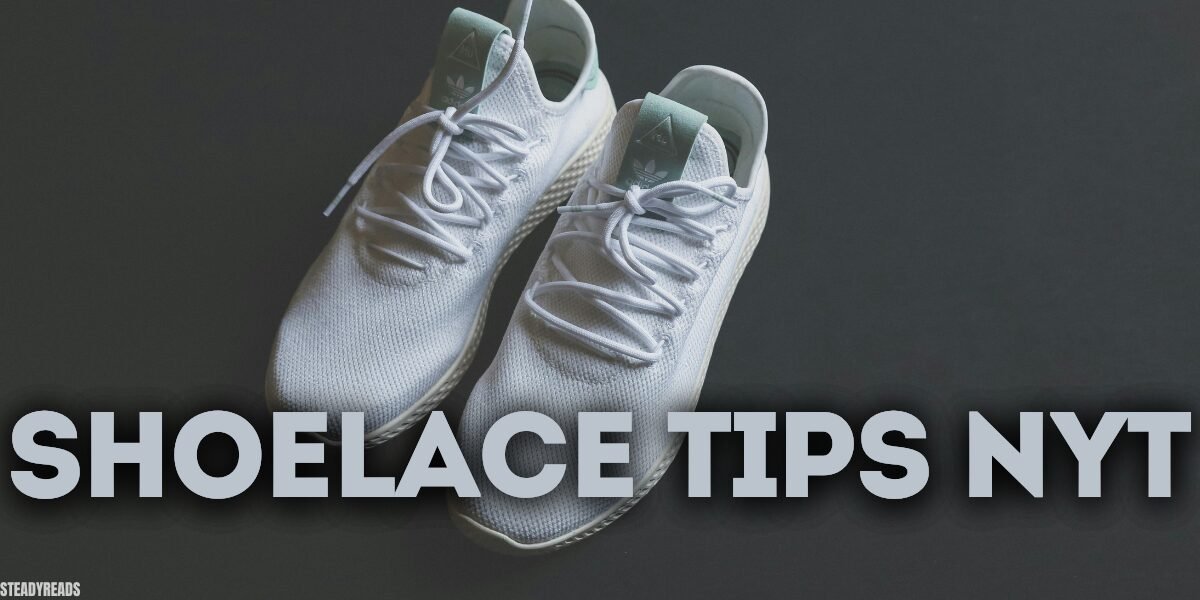 shoelace tips nyt