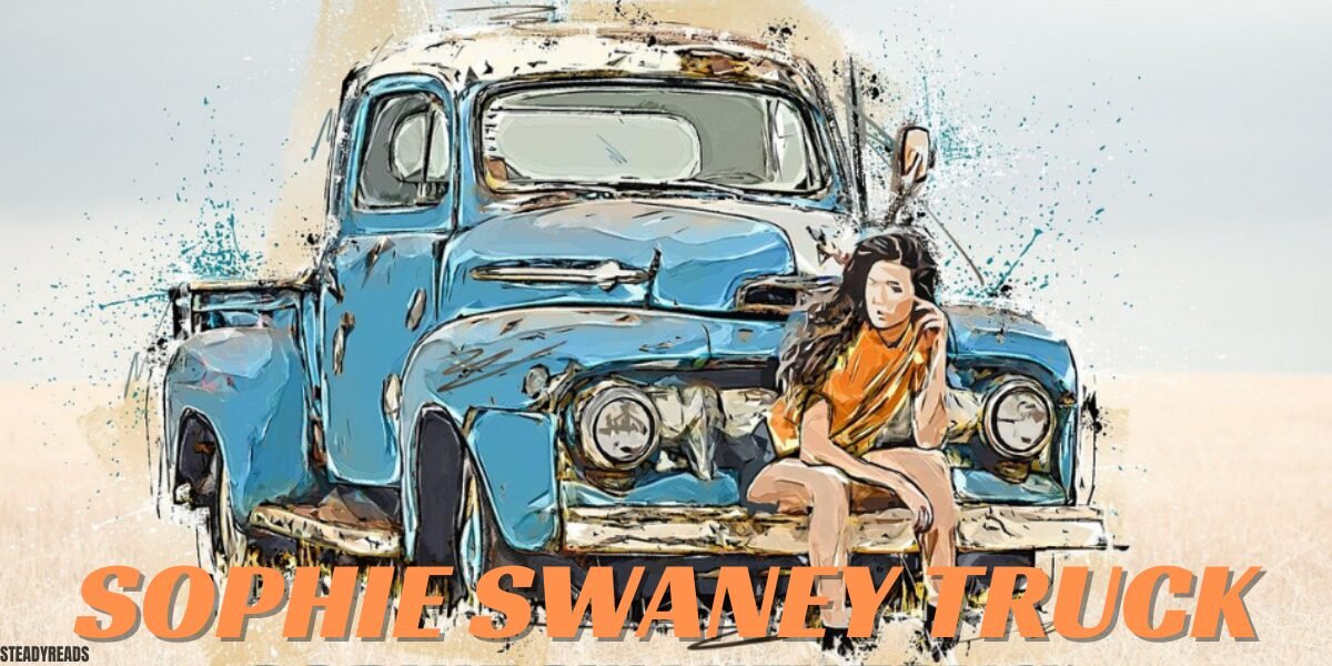 sophie swaney truck