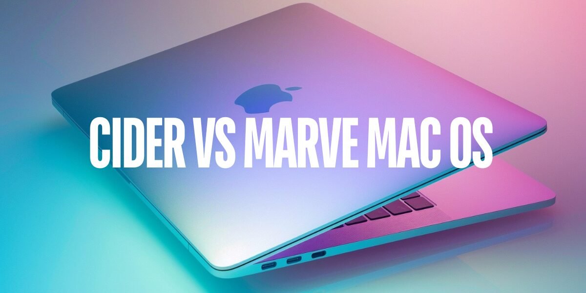 cider vs marve mac os